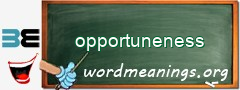 WordMeaning blackboard for opportuneness